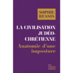 « Civilisation judéo-chrétienne » : une imposture