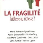 Fragilité, Responsabilité et Citoyenneté