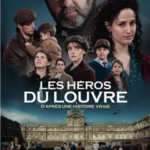 Les héros du Louvre, film d'Elie Chouraki